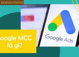 Google MCC là gì