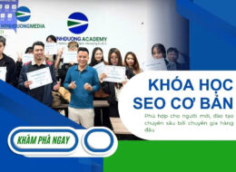 Khóa học SEO cơ bản - Lộ trình chi tiết