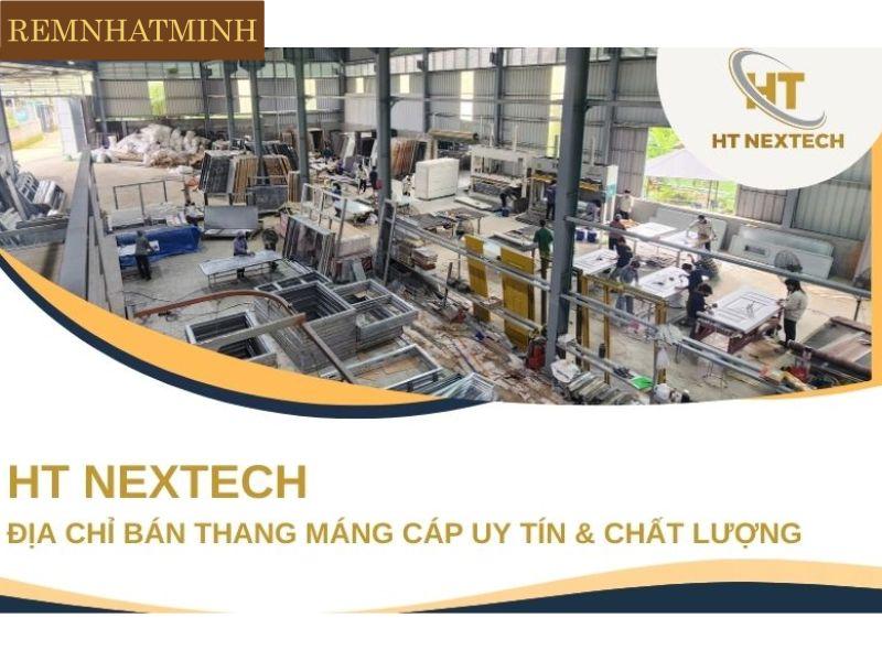 Tại sao nên mua tại HT NEXTECH?